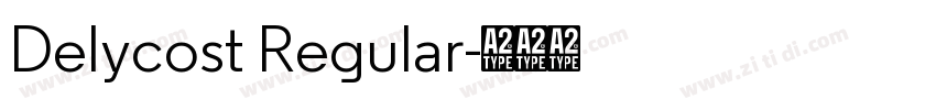 Delycost Regular字体转换 Delycost Regular字体转换
